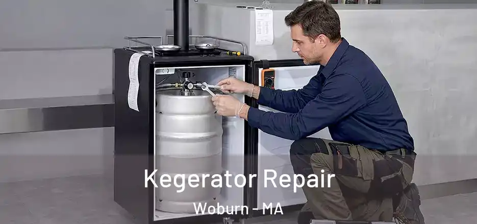Kegerator Repair Woburn - MA