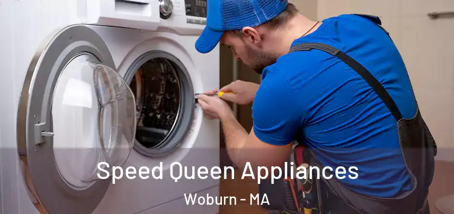  Speed Queen Appliances Woburn - MA
