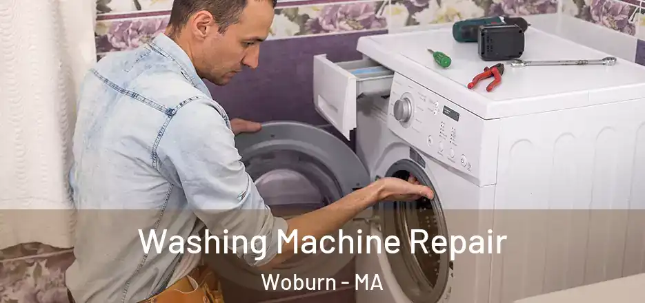 Washing Machine Repair Woburn - MA